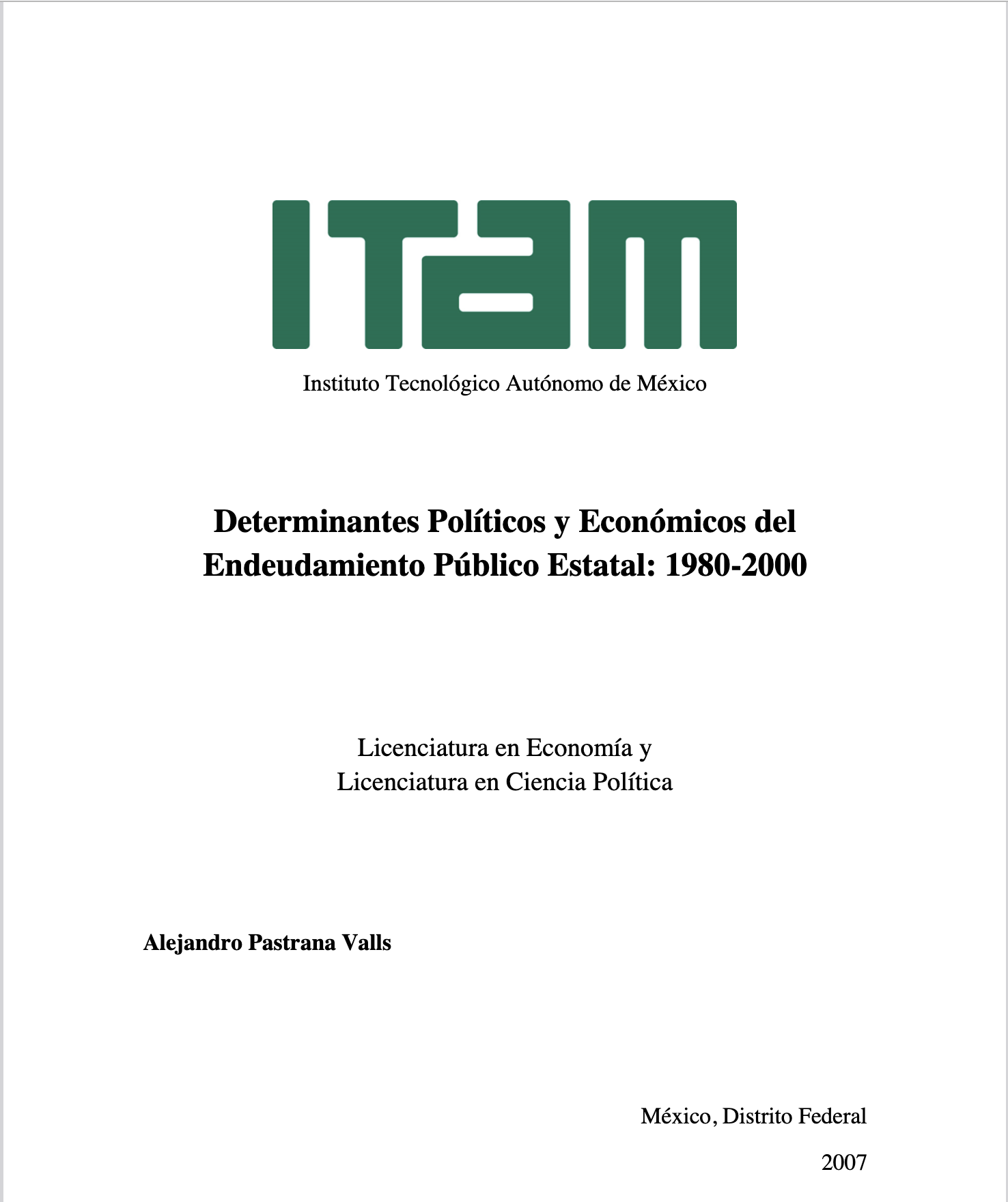 Tesis de Licenciatura en Economía y Ciencia Política 2007